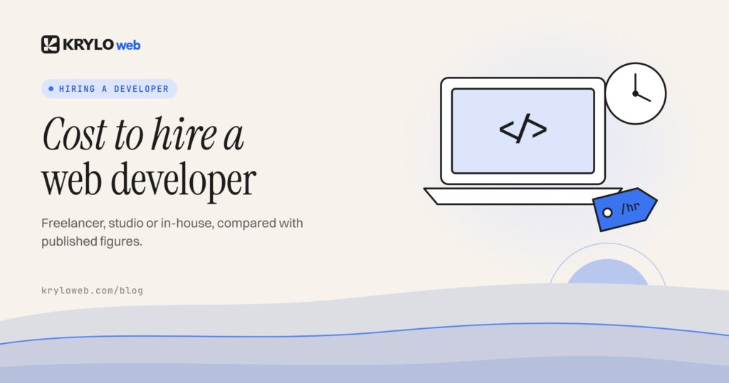 How Much Does It Cost to Hire a Web Developer in 2026?