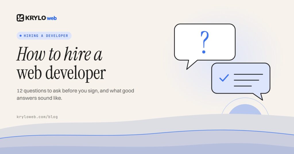 How to Hire a Web Developer: 12 Questions to Ask